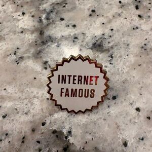 Internet Famous Enamel Pin